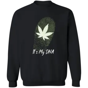 It`s My DNA Sweatshirt